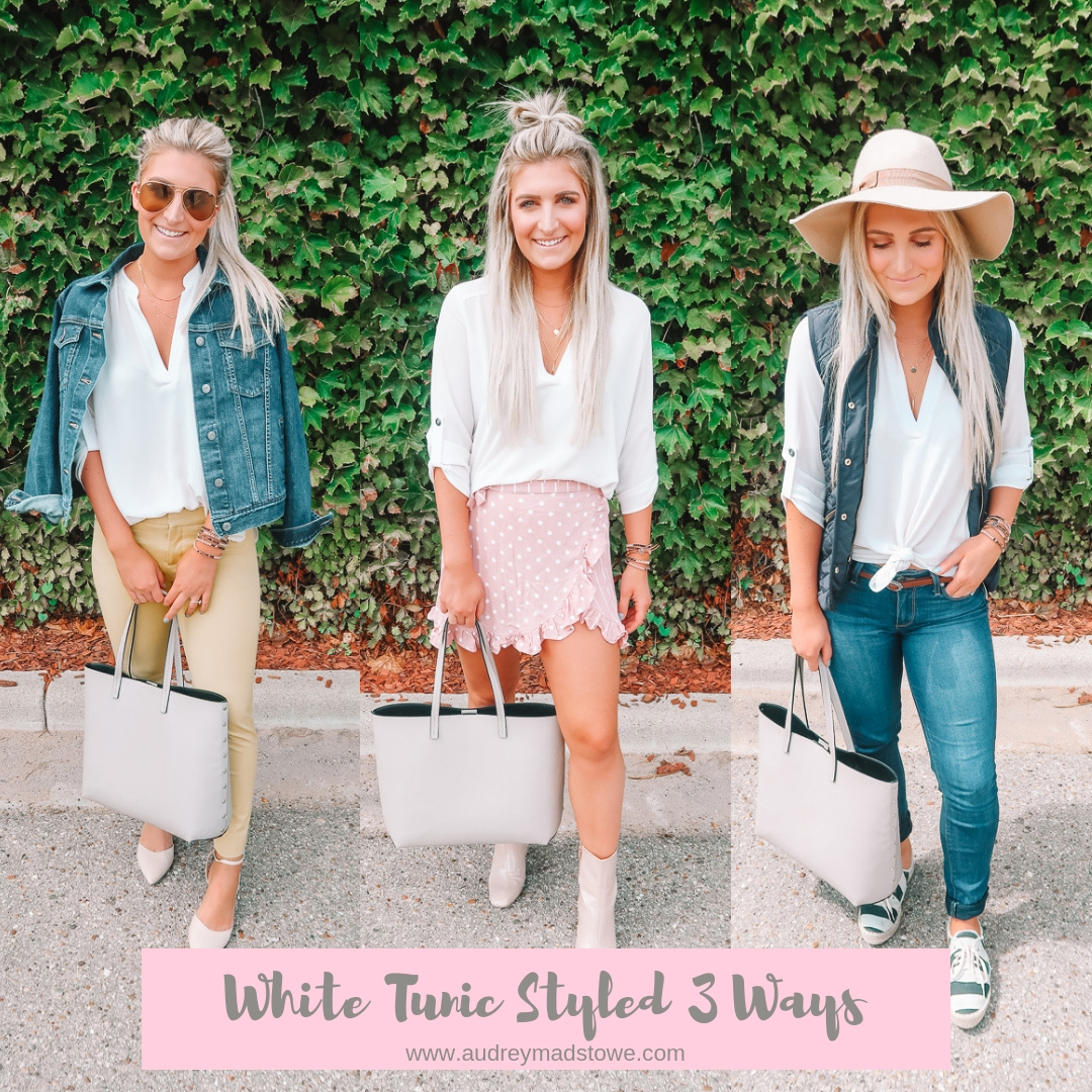 White Tunic Styled 3 Ways | Audrey Madison Stowe a fashion and lifestyle blogger