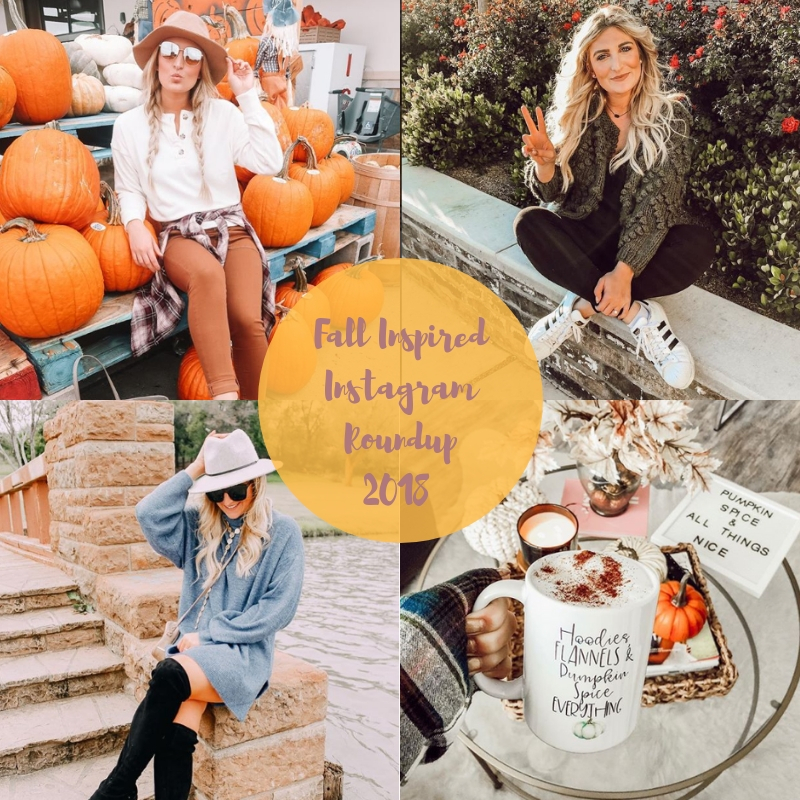 Instagram Roundup #5 | Fall 2018 Vibes | Audrey MAdison Stowe a fashion and lifestyle blogger based in Texas