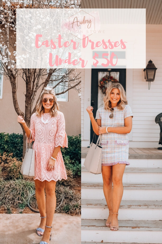 Easter Dresses Under $50 2019 | Audrey Madison Stowe a fashion and lifestyle blogger in Texas