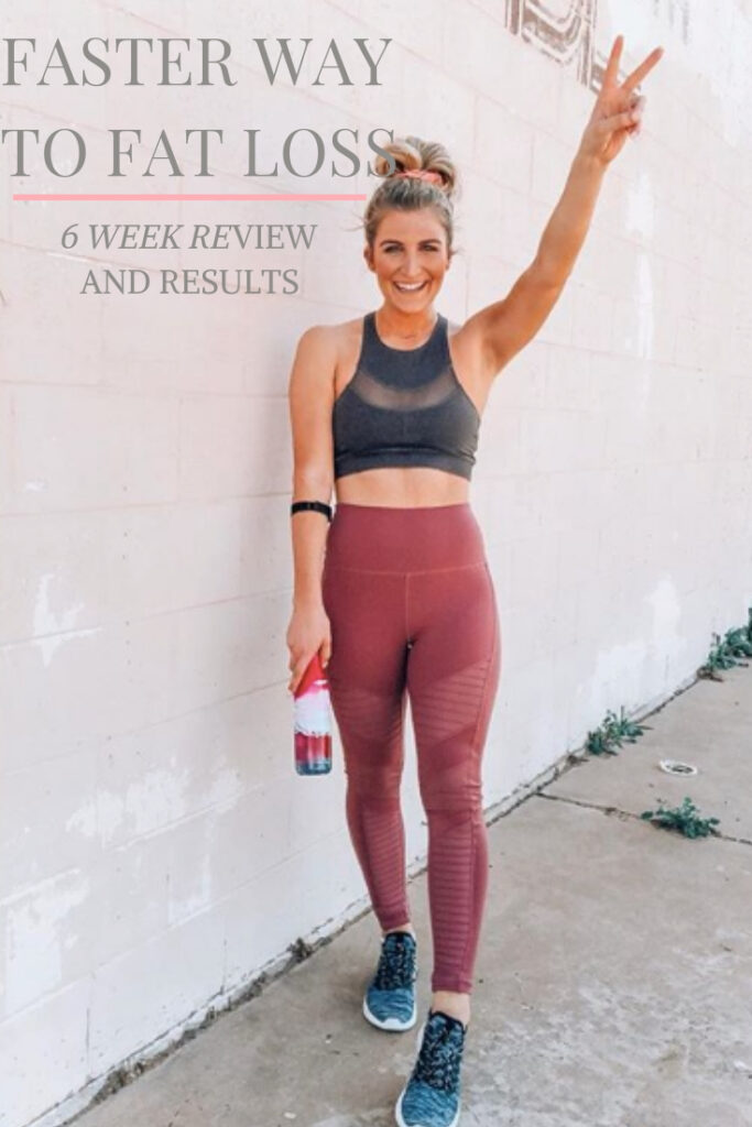 Faster Way To Fat Loss 6 Week Review | My Results } Audrey Madison stowe a fashion and lifestyle blogger