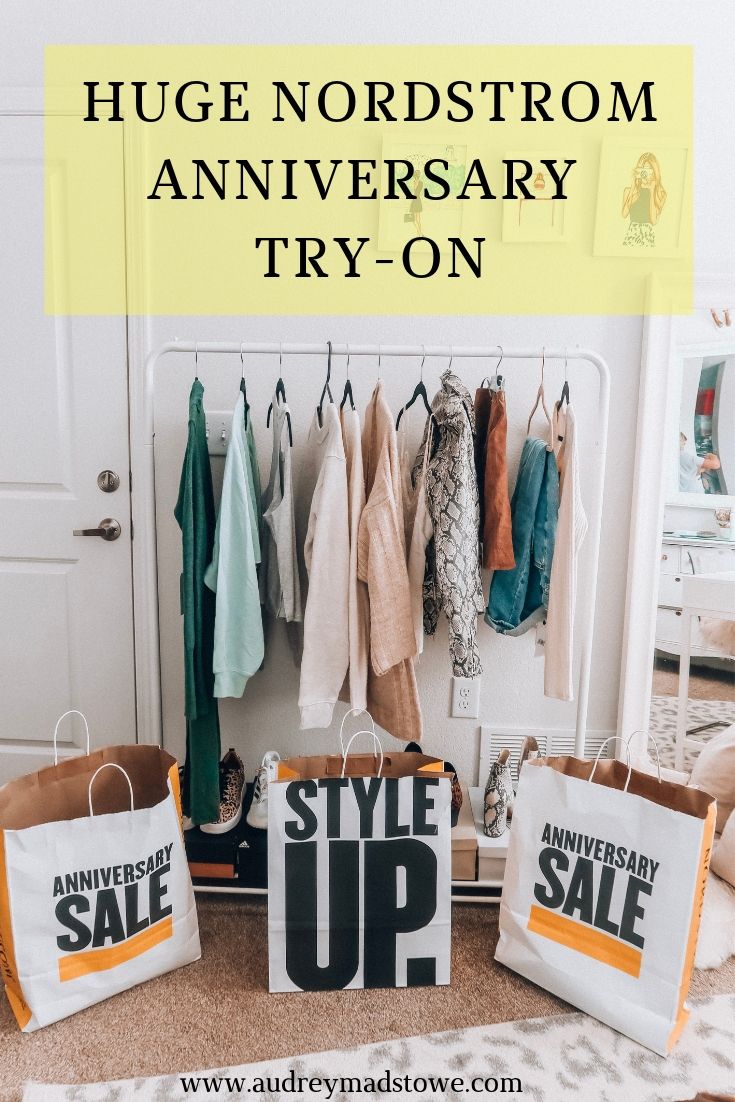 Huge Nordstrom Anniversary Sale Try-on | #NSALE | Audrey Madison Stowe a fashion and lifestyle blogger